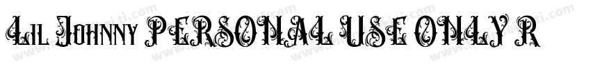 Lil Johnny PERSONAL USE ONLY Regula字体转换